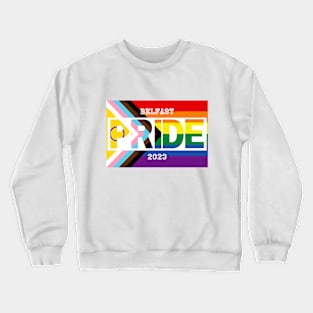 Belfast Pride 2023 Crewneck Sweatshirt